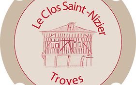 Le Clos Saint Nizier Villa Troyes Exterior photo