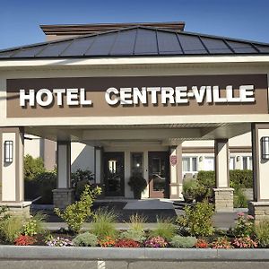 Hotel Centre-Ville Montmagny Exterior photo