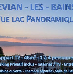 Vue Lac Panoramique Appartamento Évian-les-Bains Exterior photo