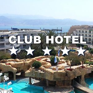 Club Hotel Eilat - All Suites Hotel Exterior photo