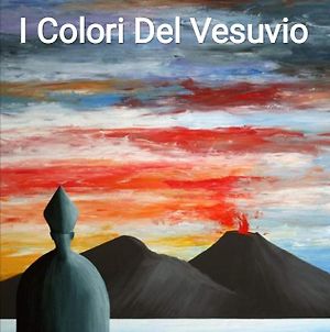 I colori del Vesuvio Appartamento San Sebastiano al Vesuvio Exterior photo